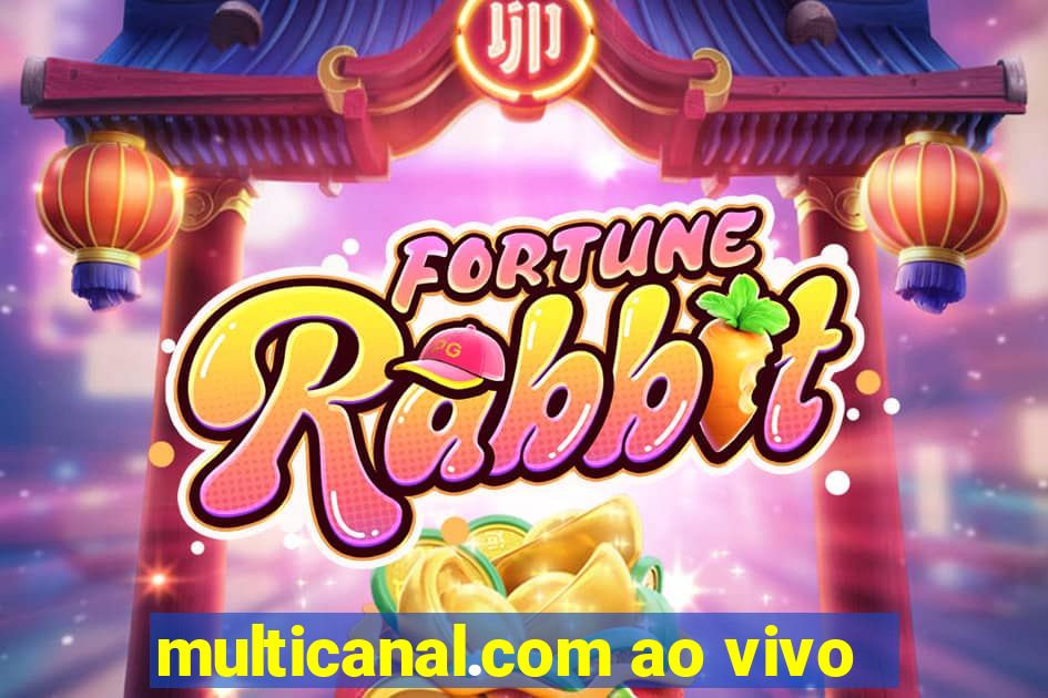 multicanal.com ao vivo